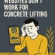 Why AI-Generated Websites Don’t Work for Concrete Lifting