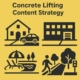 Concrete Lifting Website Content Strategy